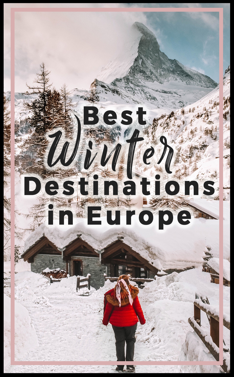 The Best Winter Destinations in Europe